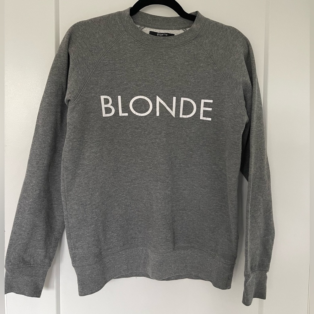 Brunette The Label “Blonde” Crewneck